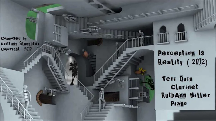 "Perception is Reality" composed by Brittany Slaug...