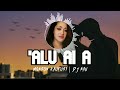ALU AI A MONSON KAUFUSI DJ NAU 2026