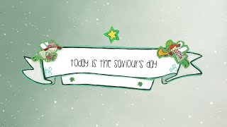 Video thumbnail of "Rend Collective - Today Is The Saviour’s Day (Lyric Video)"