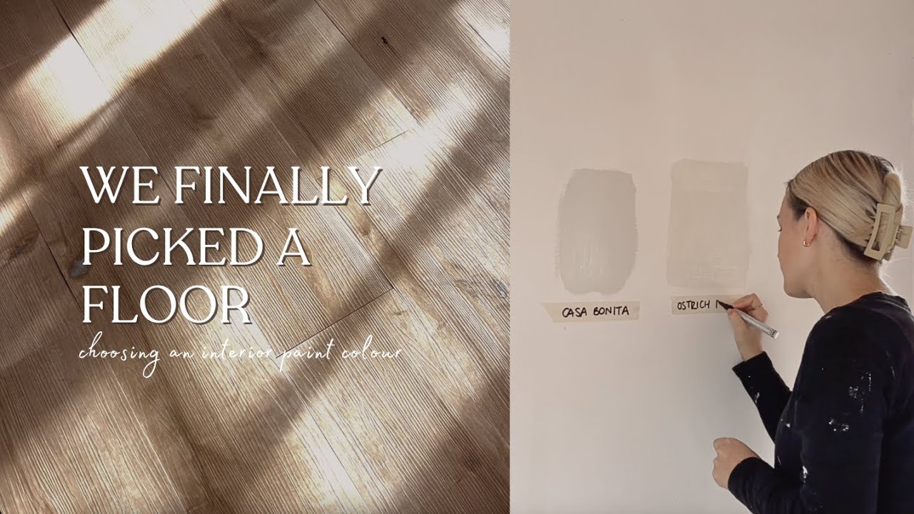 WE FINALLY PICKED A FLOOR Choosing Wall Paint Painting Vibracrete