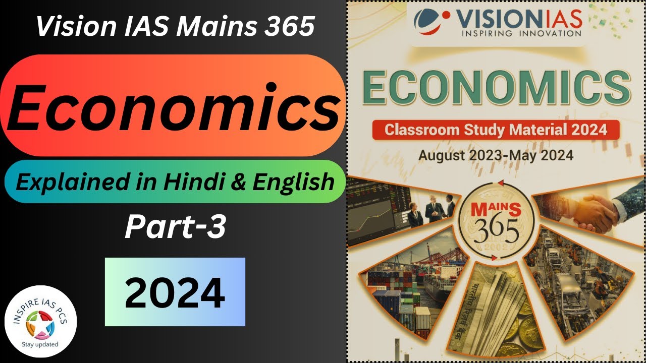Economics by Mains 365 Part3 Detailed Coverage for UPSC & PCS