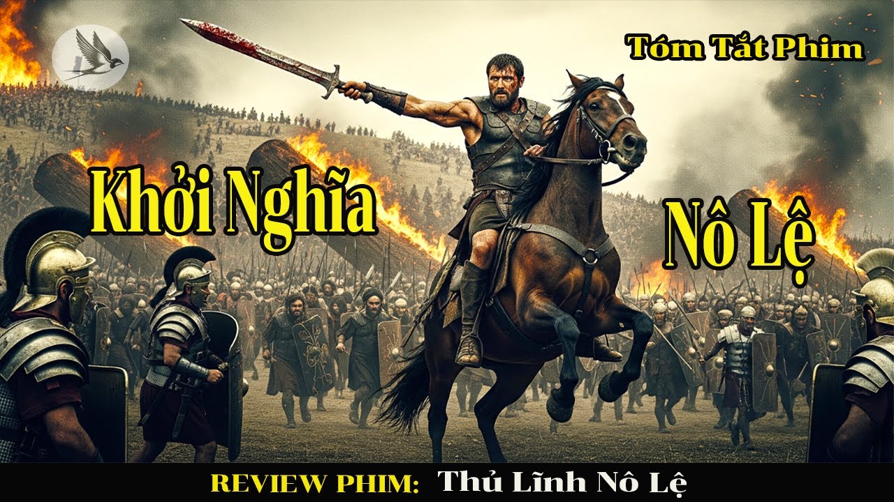 [Review Phim] Cuộc Khởi Nghĩa Nô Lệ Làm Rung Chuyển Đế Chế La Mã
