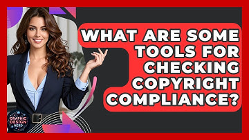 What Are Some Tools For Checking Copyright Compliance? - Graphic Design Nerd