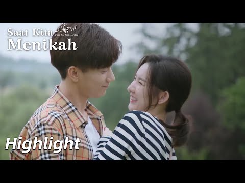 Highlight EP17 Morning kiss, moment sweet Sichen dan Xixi | Once We Get Married | WeTV【INDO SUB】