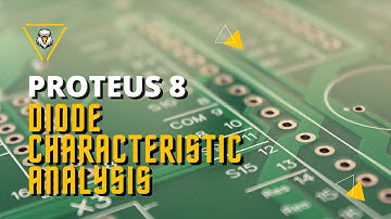 DIODE CHARACTERISTIC ANALYSIS USING PROTEUS 8