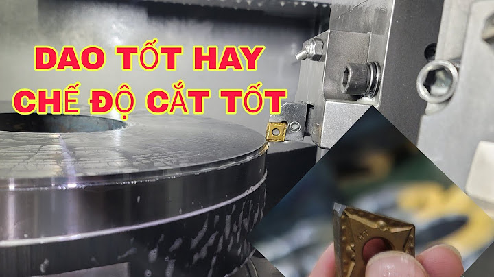 Công thức tính toán chế độ cắt cho phay cnc năm 2024