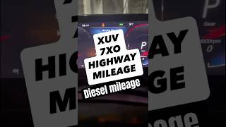 XUV 7XO Highway Mileage. 1st trip on highway #xuv7xo #xuv7xoax7 #xuv7xodieselautomaticmileage