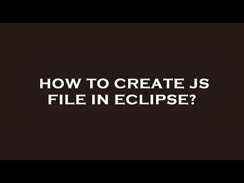 How to create js file in eclipse?