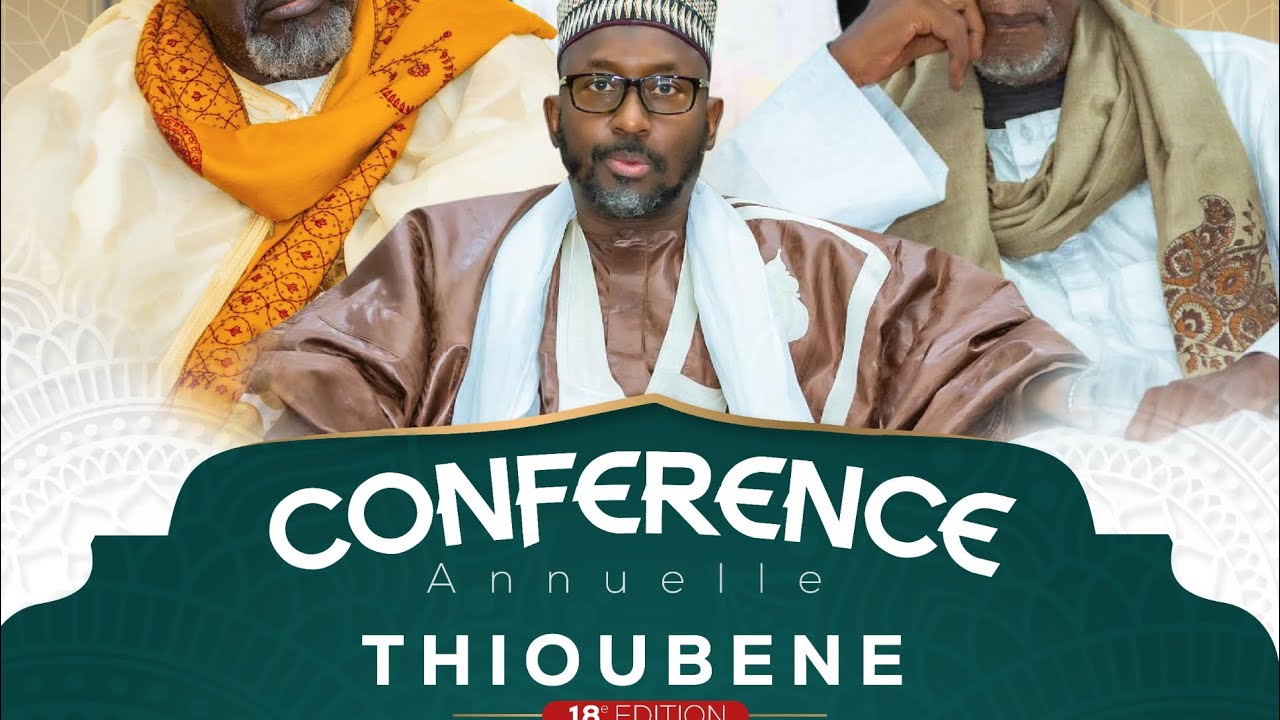 VIDÉO L’OFFICIEL , CONFÉRENCE ANNUELLE DE THIOUBÉNE SAM / 07 / FÉVRIER 2026