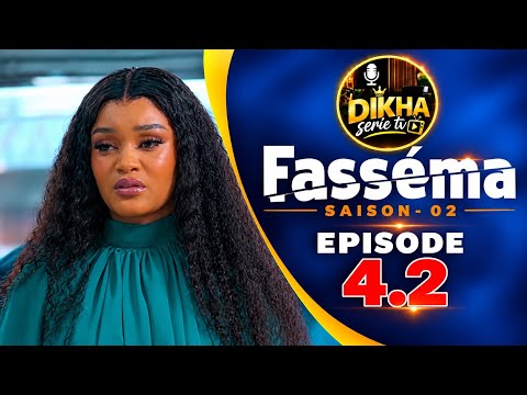 FASSÉMA - Saison 2 - episode 4.2  Bande D’analyse avec Dikha