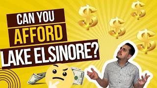 Moving to Lake Elsinore Can You Afford it Housing Cost Rent and New Homes