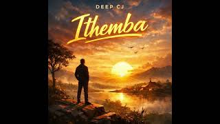 Deep Cj  Ithemba  