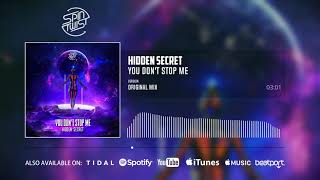 Hidden Secret - You Don't Stop Me  Resimi