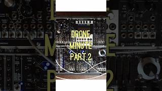 MORE DRONE TRICKS #eurorack #synth #modularsynth #synthesizer #electronicmusic #sounddesign