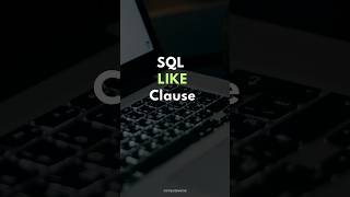 SQL LIKE Clause 🔎