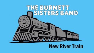 @theburnettsistersband  perform New River Train on Doc Watson Day