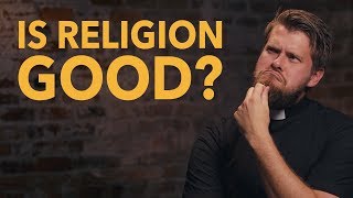 Is Religion Good? | Made For Glory