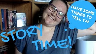 Story Time!!