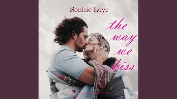 Chapter 103 - The Way We Kiss (Riverton Romance—Book Two)