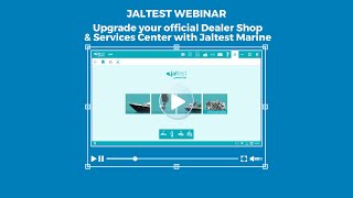 JALTEST WEBINAR | Upgrade your Official Dealer Shop and Service center with Jaltest Marine