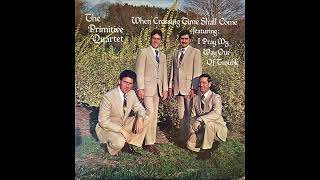 The Primitive Quartet - When Crossing Time Shall Come (1979, North Carolina Bluegrass-Gospel)