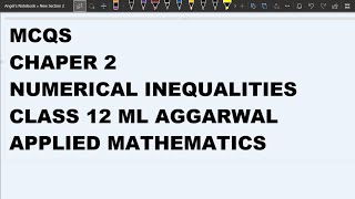 MCQs Ch 2 Numerical Inequalities Class 12 Applied Maths ML Aggarwal