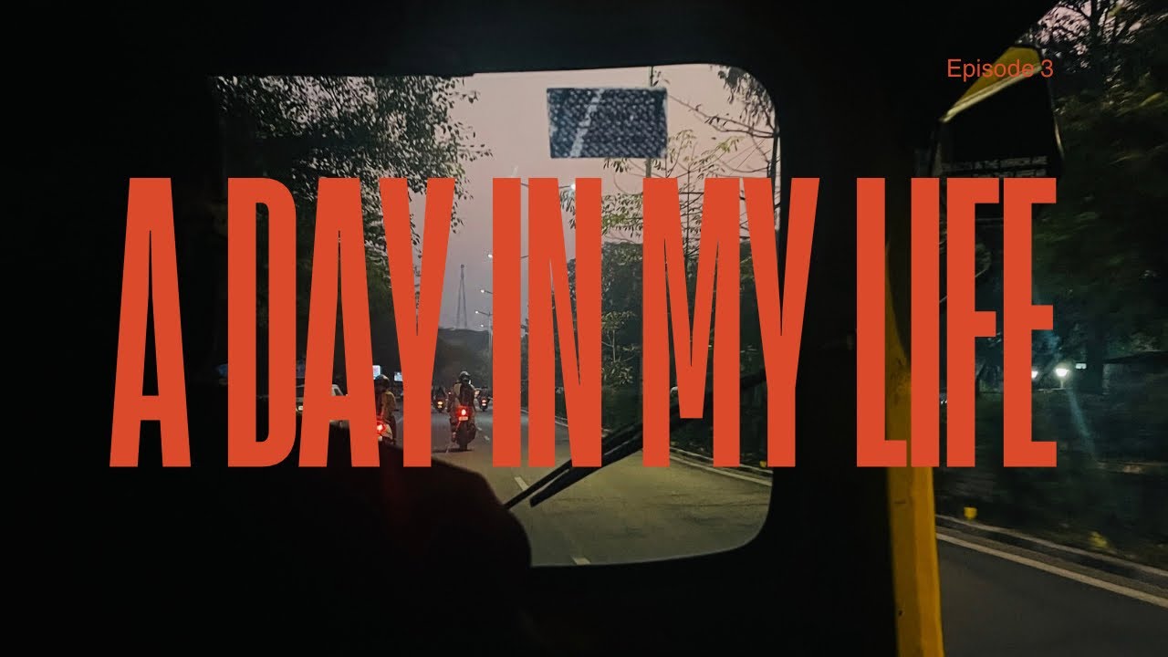 A day in my life | Unfiltered 