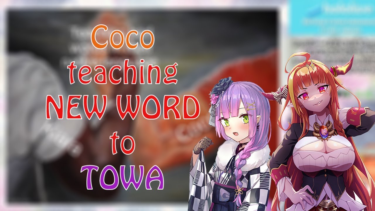 Coco teach NEW WORD to Towa in MEME REVIEW!!!