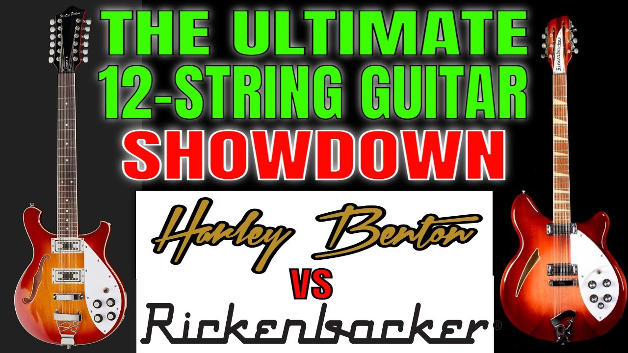 Классические риффы для 12-струнной гитары: Рикенбакер против Харли Бентона