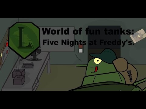 LaimenFlash Five Nights At Freddy S Мультик про танки 