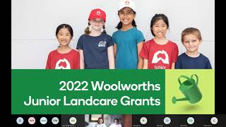 2022 Woolworths Junior Landcare Grants Information Session