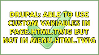 Drupal: Able to use custom variables in page.html.twig but not in menu.html.twig