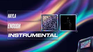 HAYLA - Enough (Instrumental)