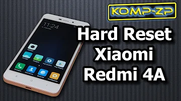 Сброс на заводские настройки смартфона Xiaomi Redmi 4a. Hard Reset Xiaomi Redmi 4a