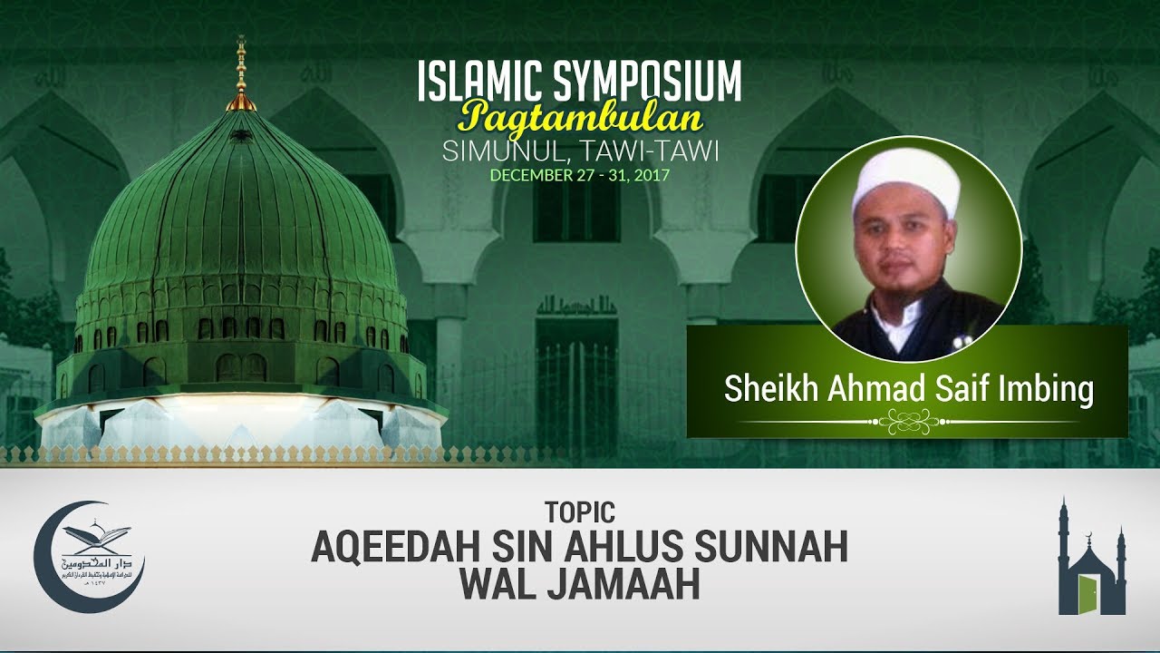 Aqeedah sin Ahlus Sunnah wal Jamaah - Sheikh Ahmad Saif Imbing - YouTube