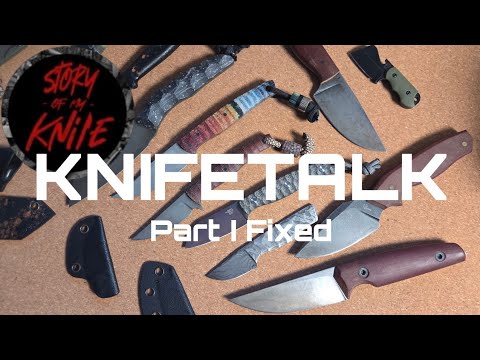 Knifetalk mit @Storyofmyknife  Custom Fixed