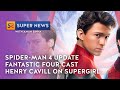 Spider-Man 4 Update, Deadpool 3 MCU villain, Thunderbolts Delayed &amp; Much More | SuperSuper News