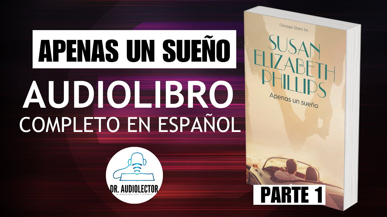 ¿Qué secretos esconde el audiolibro APENAS UN SUEÑO en español latino?