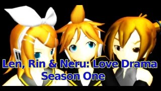 Len, Rin & Neru: Love Drama (S1 E2)
I have to know what Len was going to say....
Who can I get to help me?
I know!
Next Episode: https://www.youtube.com/watch?v ZIawKqMPb8&index=3&list=PLNGgfMImJoeMfAd8x-AzmVJWbFMKuMFdj
Previous Episode: https://www.youtube.com/watch?v=FCnwAFPo3XU&index=1&list=PLNGgfMImJoeMfAd8x-AzmVJWbFMKuMFdj Len, Rin & Neru: Love Drama (S1 E2)