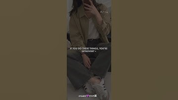𝘈𝘳𝘦 𝘺𝘰𝘶 𝘢𝘯 𝘐𝘯𝘵𝘳𝘰𝘷𝘦𝘳𝘵 ? #introvert #forgirl #aesthetic #fypシ #watchtillend