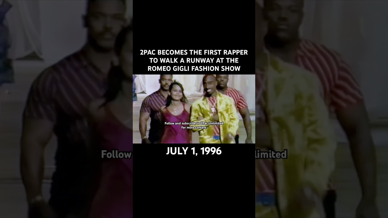 2Pac was the first rapper to walk a runway at a fashion show 