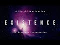 EXISTENCE | ASD | Mind Blowing | Informative Videos | Latest Videos 2020