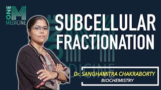 Sub-cellular Fractionation | Biochemistry | Dr. Sanghamitra Chakraborty