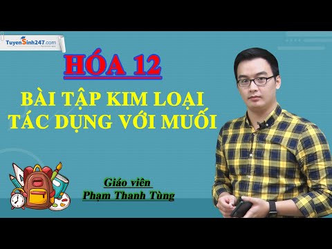 Video Bài tập kim loại tác dụng với muối - Hóa 12 - Thầy... - youtube