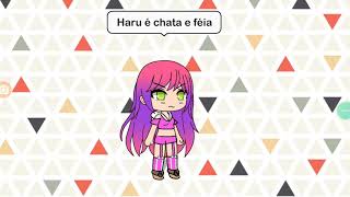 Haru chata é feia idiota