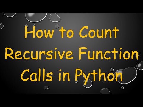 How to Count Recursive Function Calls in Python