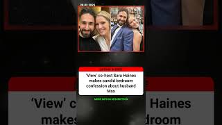 ‘View’ co-host Sara Haines makes candid bedroom confession about husb #Celebrity #Hollywood #Shorts Profile