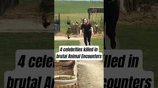 4 celebrities killed in brutal Animal Encounters #WildlifeAttack #RealTragicStories #AnimalAttack