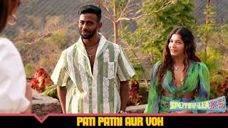 Shubhi Harsh Rushali की Story Sunkar, Sakshi-Justin को हुआ Déjà Vu | Splitsvilla X5