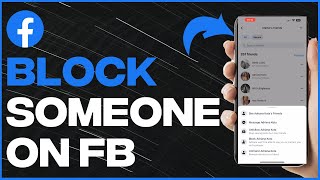 How to Block Someone on Facebook - Full Guide (latest update)